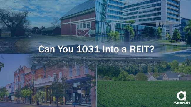 Can You 1031 Into a REIT?